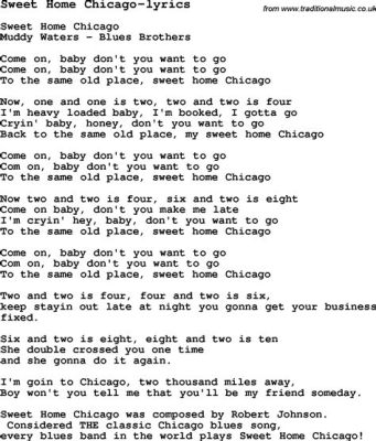  Sweet Home Chicago - A Soulful Ballad That Echoes With Raucous Blues Riffs